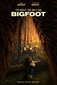 The Badge, the Bible, and Bigfoot (2019) Free Movie
