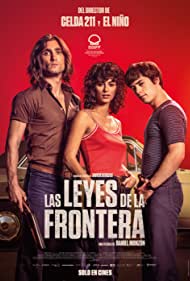 Las leyes de la frontera (2021) Free Movie