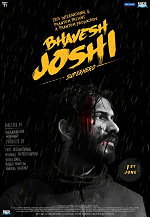 Bhavesh Joshi Superhero (2018) Free Movie