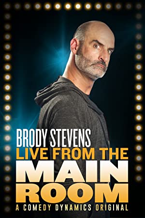 Brody Stevens Live from the Main Room (2017)