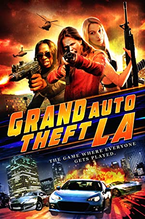 Grand Auto Theft: L.A. (2014) Free Movie