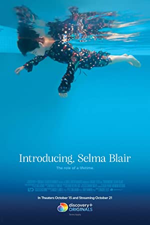Introducing, Selma Blair (2021) Free Movie