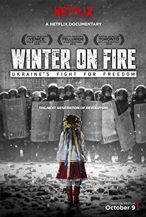 Winter on Fire Ukraines Fight for Freedom (2015)