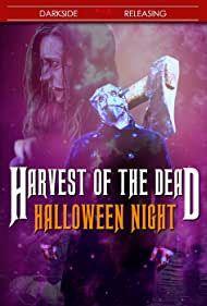 Harvest of the Dead Halloween Night (2020) Free Movie