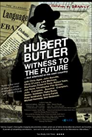 Hubert Butler Witness to the Future (2016) Free Movie