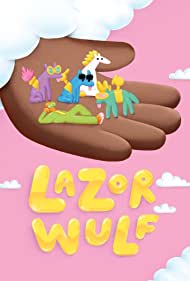 Lazor Wulf (2019 ) Free Tv Series