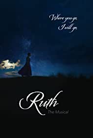 Ruth the Musical (2019) Free Movie