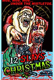The 12 Slays of Christmas (2016) Free Movie