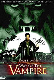 Way of the Vampire (2005) Free Movie