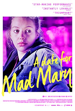 A Date for Mad Mary (2016)