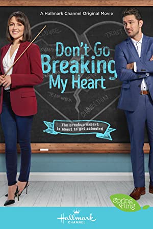 Dont Go Breaking My Heart (2021) Free Movie