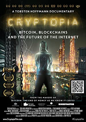 Cryptopia: Bitcoin, Blockchains and the Future of the Internet (2020) Free Movie