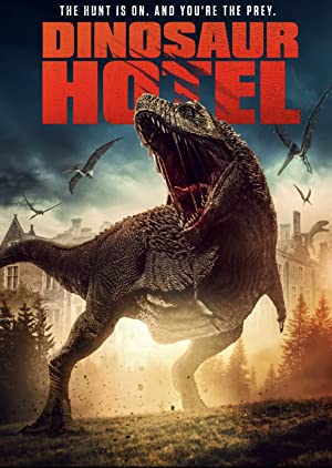 Dinosaur Hotel (2021) Free Movie