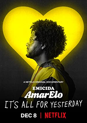 Emicida: AmarElo  Its All for Yesterday (2020) Free Movie