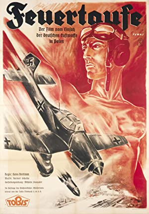 Feuertaufe (1940) Free Movie