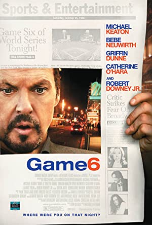 Game 6 (2005) Free Movie