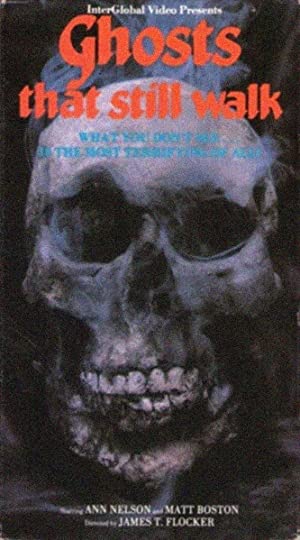 Ghosts That Still Walk (1977)