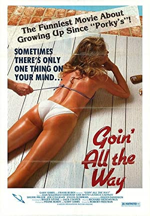 Goin All the Way! (1981) Free Movie