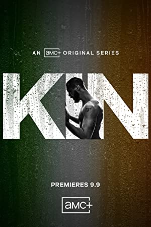 Kin (2021 ) Free Tv Series