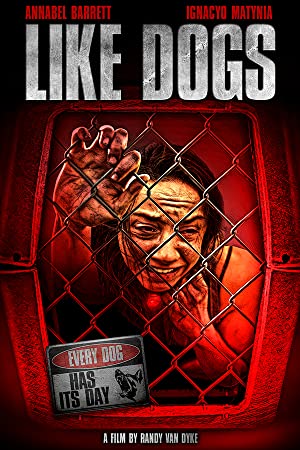 Like Dogs (2021) Free Movie