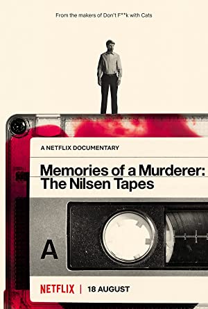 Memories of a Murderer: The Nilsen Tapes (2021) Free Movie