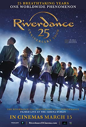 Riverdance 25th Anniversary Show (2020) Free Movie