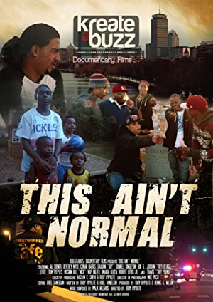 This Aint Normal (2016) Free Movie