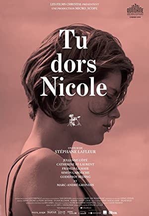 Tu dors Nicole (2014) Free Movie