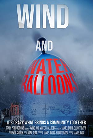 Wind and Water Balloons (2019) Free Movie