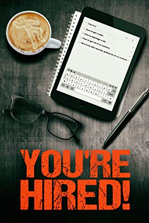 Youre Hired! (2021) Free Movie