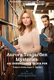Aurora Teagarden Mysteries An Inheritance to Die For (2019) Free Movie