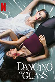 Dancing on Glass (2022) Free Movie
