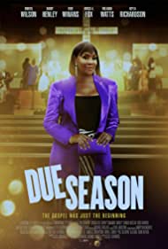 Due Season (2022) Free Movie