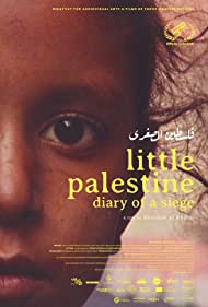 Little Palestine Diary of a Siege (2021) Free Movie