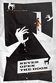 Never Open the Door (2014) Free Movie