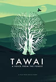 Tawai A Voice from the Forest (2017) Free Movie