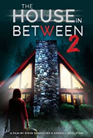 The House in Between 2 (2022) Free Movie
