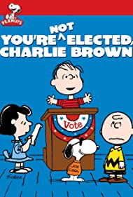 Youre Not Elected, Charlie Brown (1972)