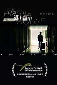 The Fragile House (2018) Free Movie