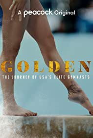 Golden The Journey of USAs Elite Gymnasts (2021-) Free Tv Series
