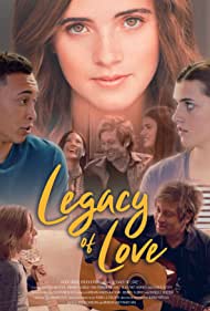 Legacy of Love (2021) Free Movie
