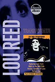 Classic Albums Lou Reed Transformer (2001) Free Movie