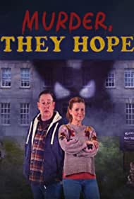 Murder, They Hope (2021) Free Tv Series