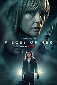 Pieces of Her (2022-) Free Tv Series