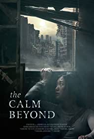 The Calm Beyond (2020) Free Movie