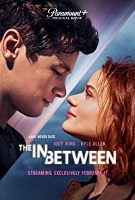 The In Between (2022) Free Movie