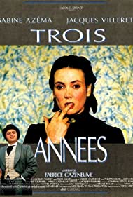 Trois annees (1990) Free Movie