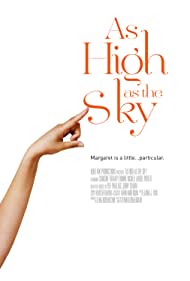 As High as the Sky (2012) Free Movie