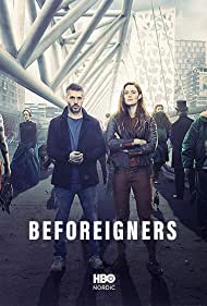 Beforeigners (2019-) Free Tv Series