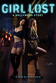 Girl Lost A Hollywood Story (2020) Free Movie